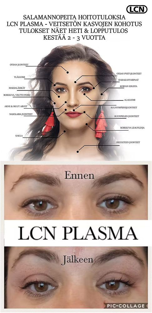 Erikoishoito, lcn plasma veitsetön kasvojenkohotus